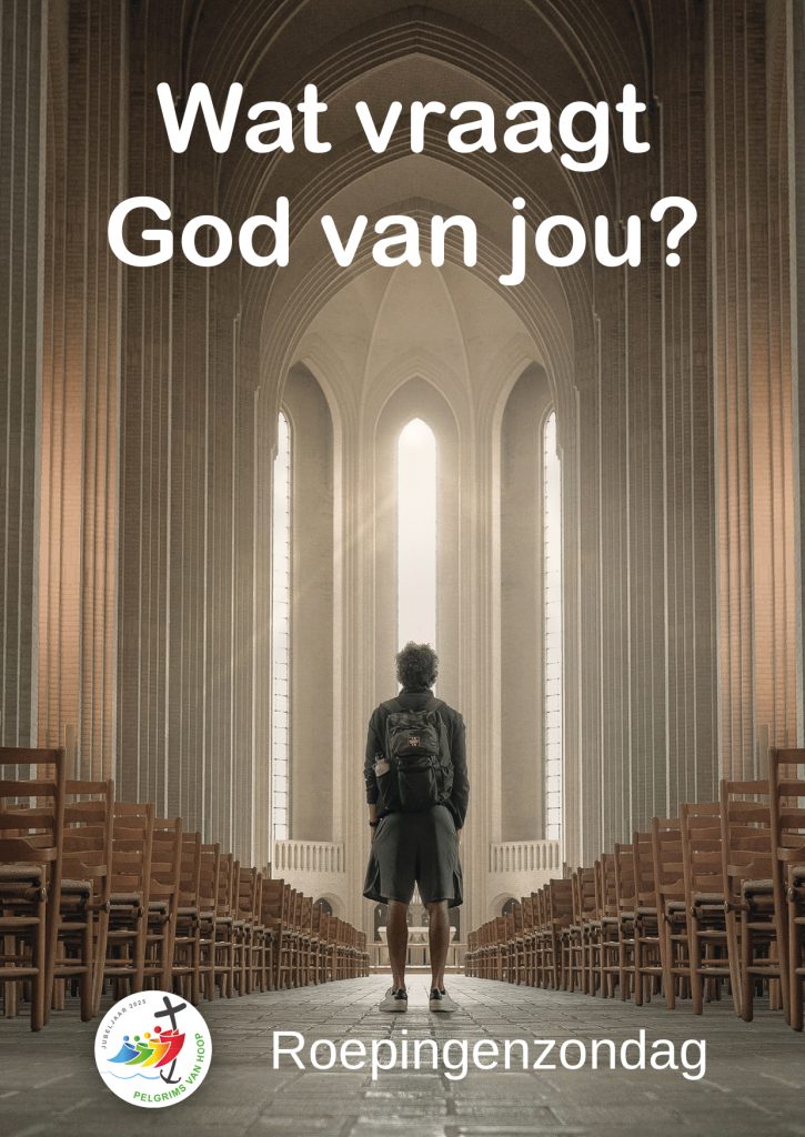 Materialen roepingenzondag staan online: ‘Wat vraagt God van jou?’